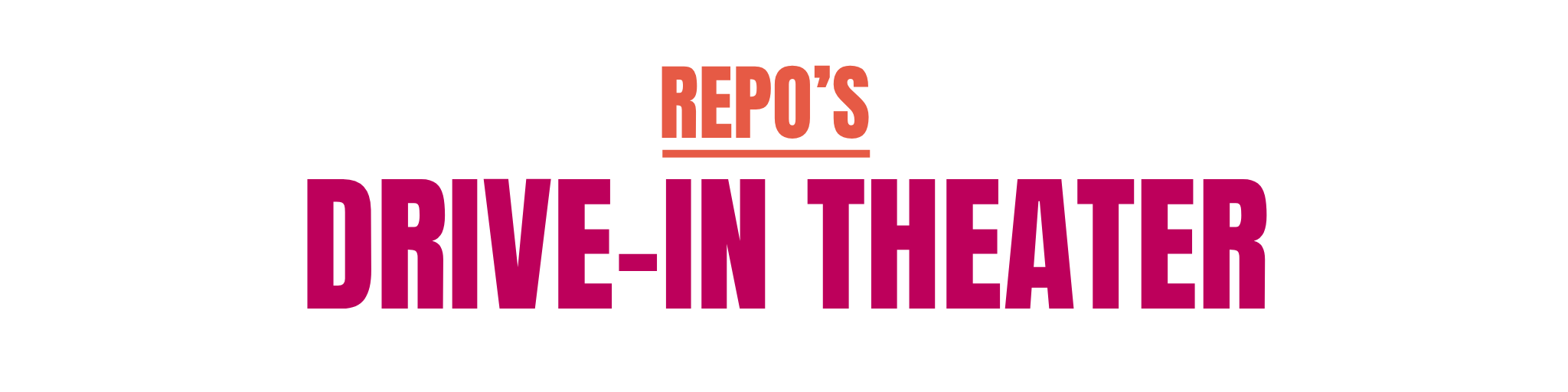 Repo's Drive-In